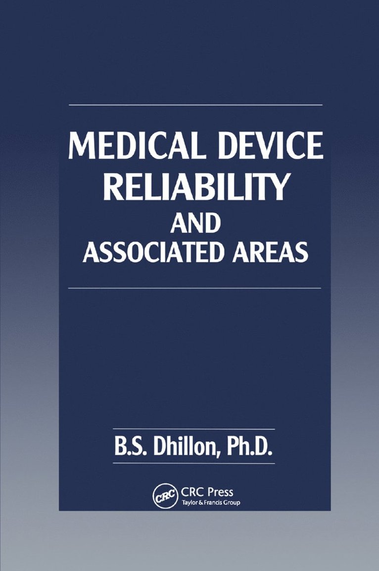 Medical Device Reliability and Associated Areas 1