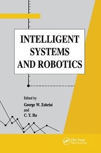 bokomslag Intelligent Systems and Robotics