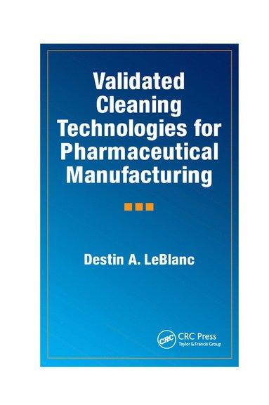 bokomslag Validated Cleaning Technologies for Pharmaceutical Manufacturing