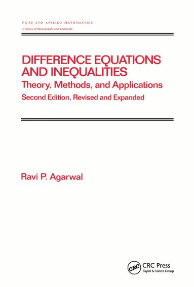 Ravi P. Agarwal - Difference Equations and Inequalities, Häftad
