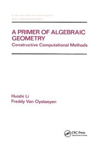 bokomslag A Primer of Algebraic Geometry