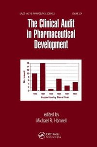 bokomslag The Clinical Audit in Pharmaceutical Development