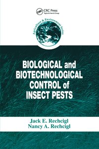 bokomslag Biological and Biotechnological Control of Insect Pests