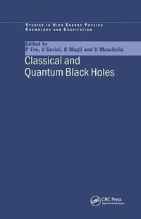 bokomslag Classical and Quantum Black Holes