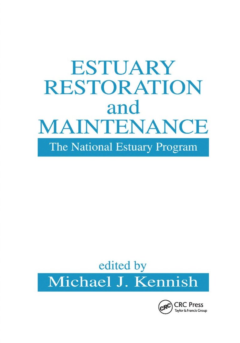 Estuary Restoration and Maintenance 1