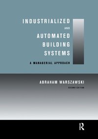 bokomslag Industrialized and Automated Building Systems