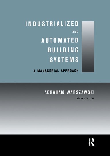 bokomslag Industrialized and Automated Building Systems