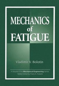 bokomslag Mechanics of Fatigue