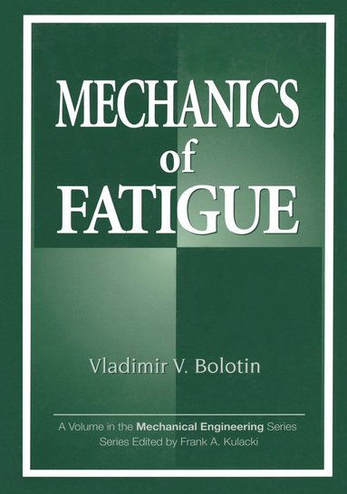 bokomslag Mechanics of Fatigue