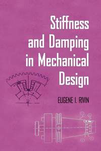 bokomslag Stiffness and Damping in Mechanical Design