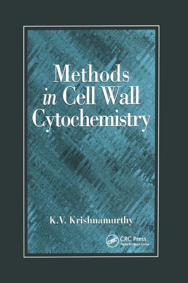 bokomslag Methods in Cell Wall Cytochemistry