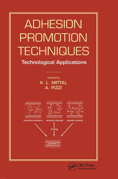 K.L. Mittal, A. Pizzi - Adhesion Promotion Techniques, Häftad