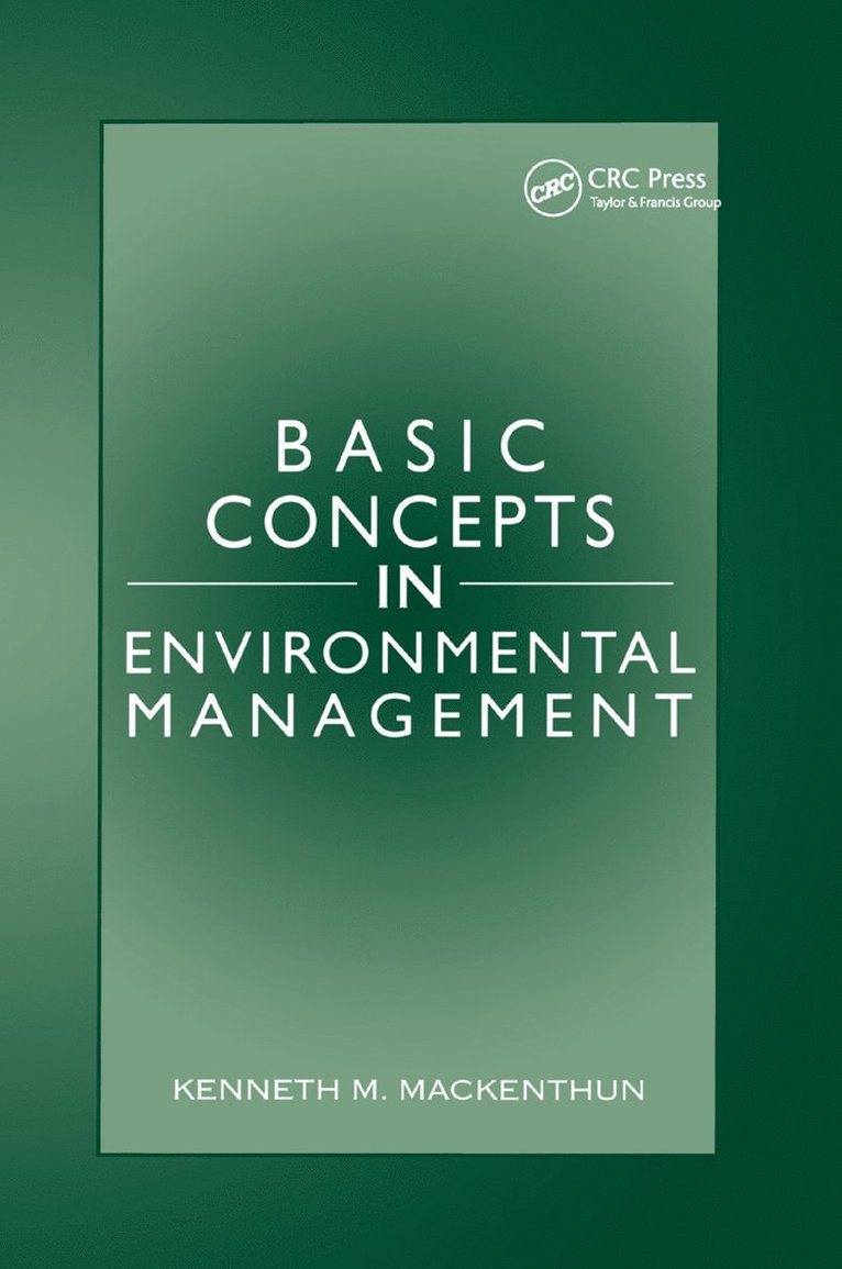 Kenneth M. Mackenthun - Basic Concepts in Environmental Management, Häftad