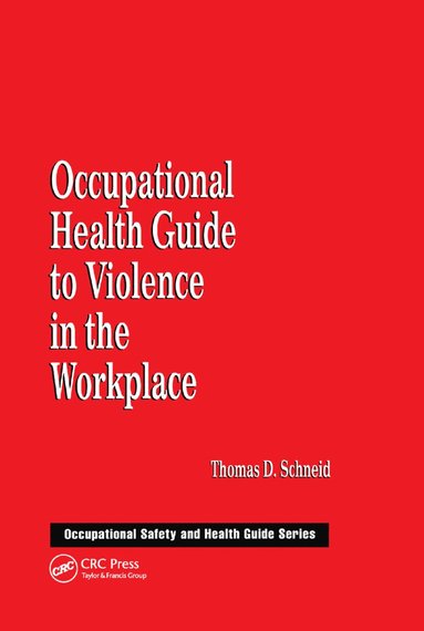 bokomslag Occupational Health Guide to Violence in the Workplace