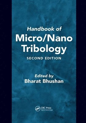 Handbook of Micro/Nano Tribology 1