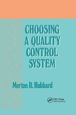 Choosing a Quality Control System 1