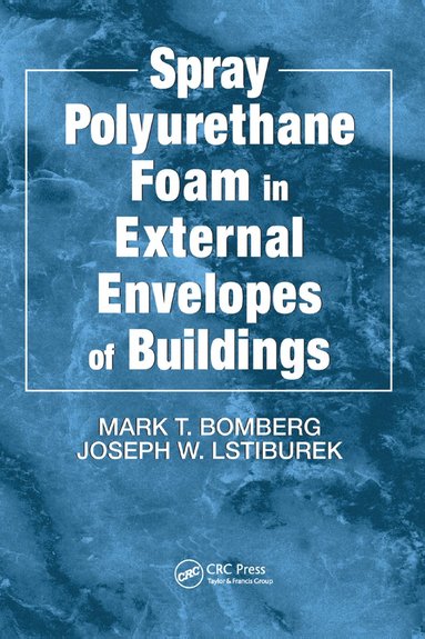 bokomslag Spray Polyurethane Foam in External Envelopes of Buildings