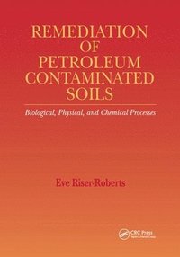 bokomslag Remediation of Petroleum Contaminated Soils