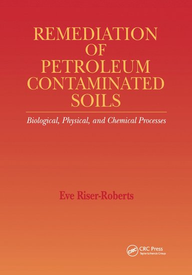 bokomslag Remediation of Petroleum Contaminated Soils