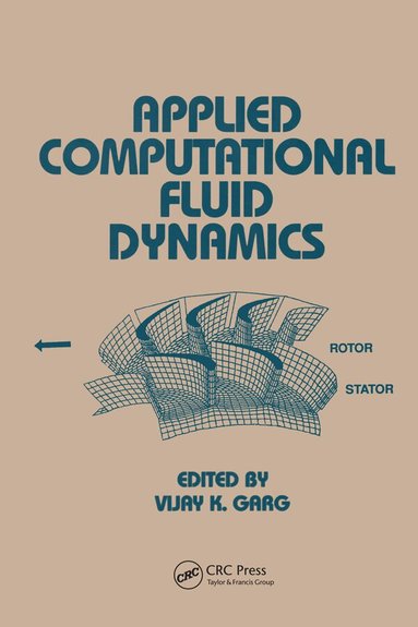 Vijay K. Garg - Applied Computational Fluid Dynamics, Häftad
