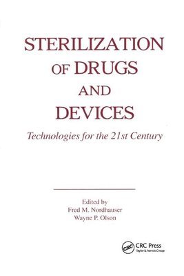 Sterilization of Drugs and Devices 1