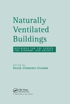 Naturally Ventilated Buildings 1