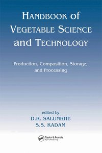 bokomslag Handbook of Vegetable Science and Technology