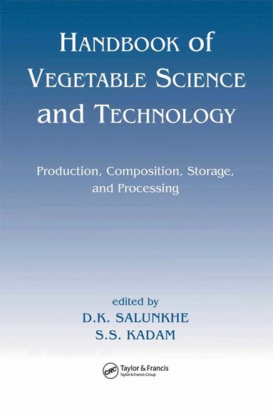 bokomslag Handbook of Vegetable Science and Technology