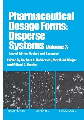 Herbert Lieberman - Pharmaceutical Dosage Forms, Häftad