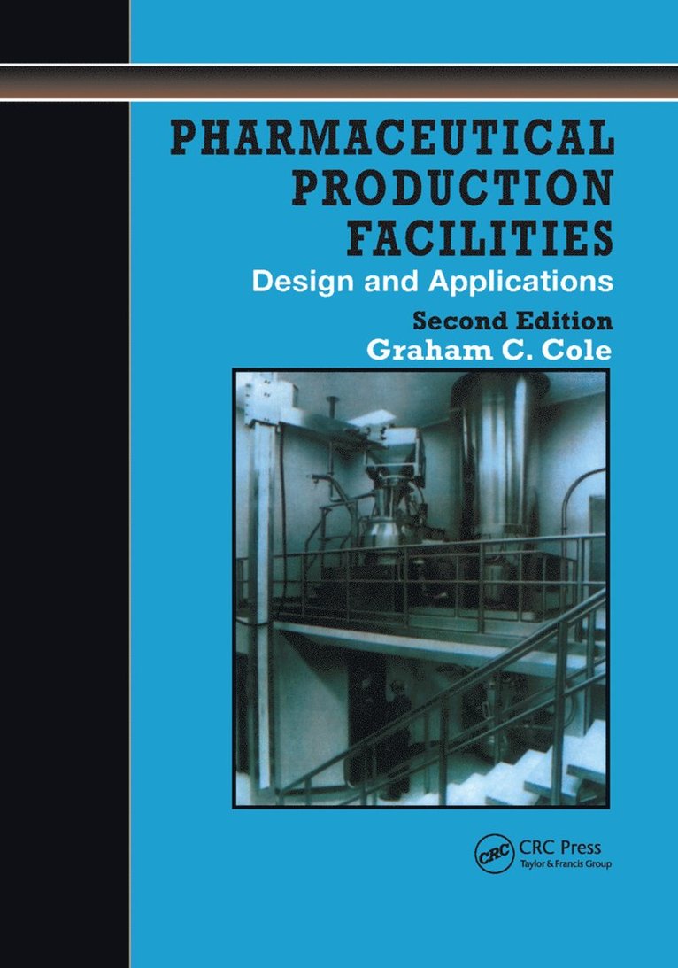 Pharmaceutical Production Facilities 1