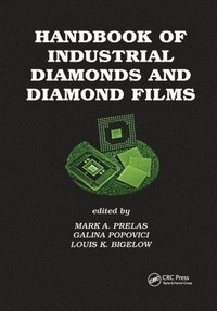 bokomslag Handbook of Industrial Diamonds and Diamond Films