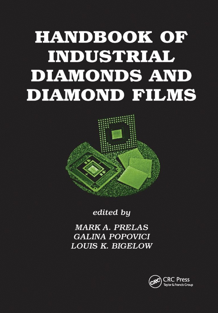 Handbook of Industrial Diamonds and Diamond Films 1