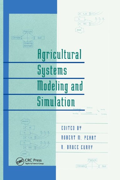 Robert M. Peart, W. David Shoup - Agricultural Systems Modeling and Simulation, Häftad