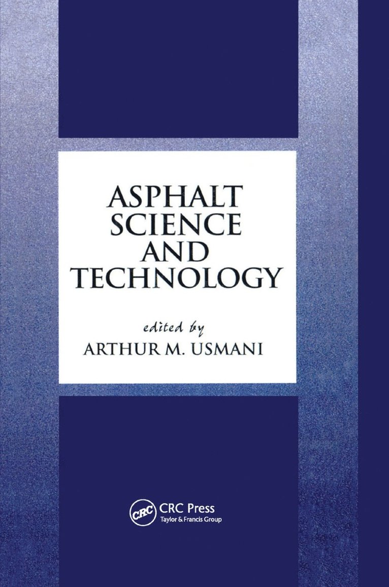 Arthur Usmani - Asphalt Science and Technology, Häftad