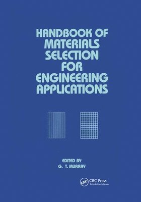 Handbook of Materials Selection for Engineering Applications 1