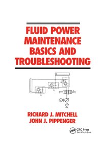 bokomslag Fluid Power Maintenance Basics and Troubleshooting