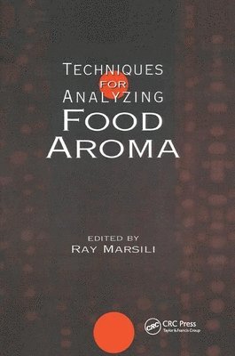 Techniques for Analyzing Food Aroma 1