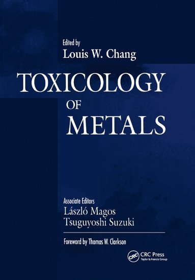 bokomslag Toxicology of Metals, Volume I