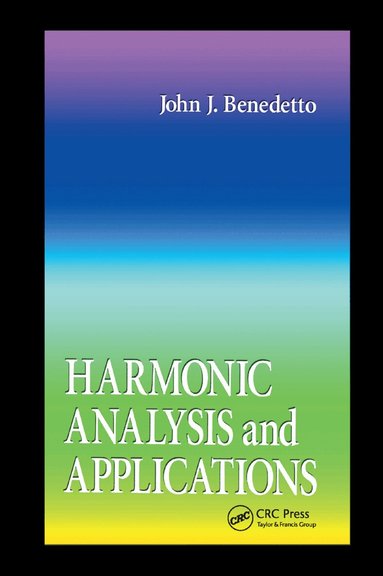 John J. Benedetto - Harmonic Analysis and Applications, Häftad
