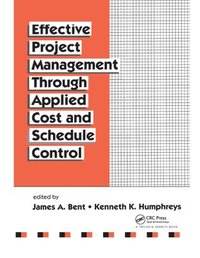 bokomslag Effective Project Management Through Applied Cost and Schedule Control