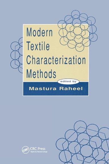 Mastura Raheel - Modern Textile Characterization Methods, Häftad