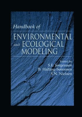 Handbook of Environmental and Ecological Modeling 1