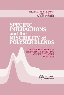 Specific Interactions and the Miscibility of Polymer Blends 1