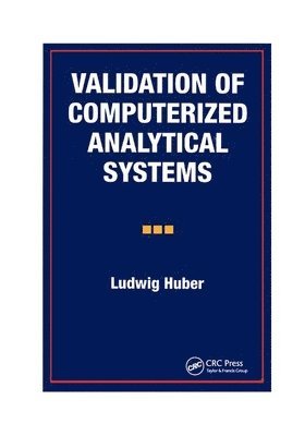 bokomslag Validation of Computerized Analytical Systems