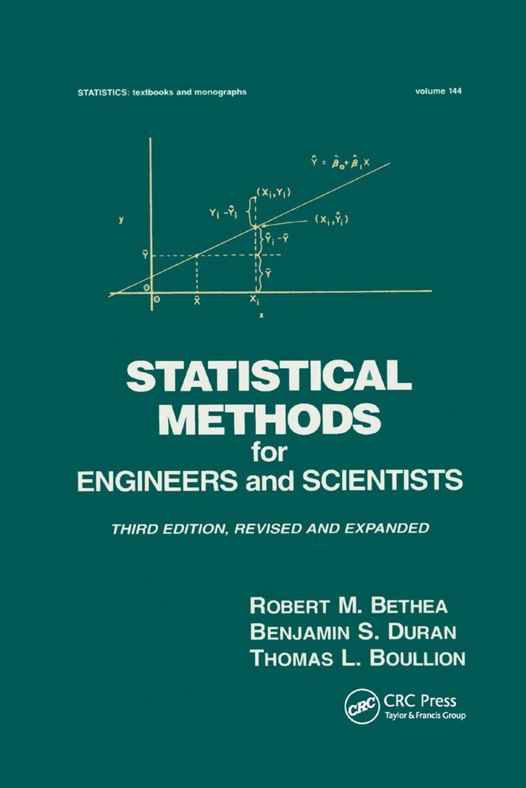 Robert M. Bethea, USA) Bethea, Robert M. (Texas Tech University, Lubbock - Statistical Methods for Engineers and Scientists, Häftad