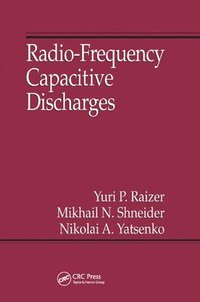 bokomslag Radio-Frequency Capacitive Discharges