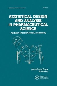 bokomslag Statistical Design and Analysis in Pharmaceutical Science