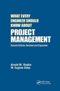 bokomslag What Every Engineer Should Know About Project Management