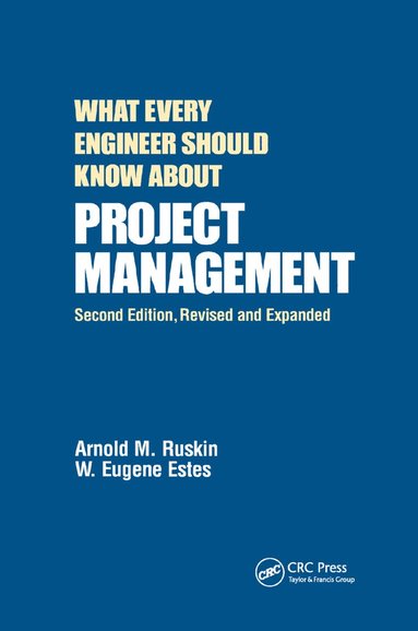 bokomslag What Every Engineer Should Know About Project Management