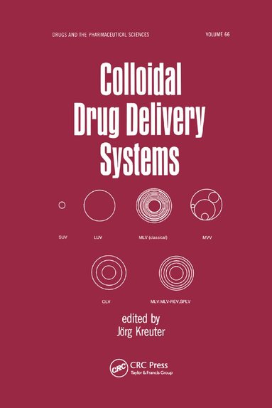 Jorg Kreuter - Colloidal Drug Delivery Systems, Häftad